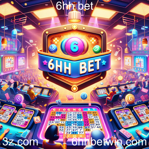 Bingo Online: Diversão e Prêmios na 6hh Bet